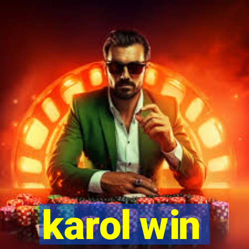 karol win